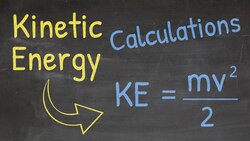 How to Calculate Kinetic Energy (KE) Instructional Video