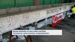 Officials attend beam signing at new Bullard-Havens Technical High School in Bridgeport News Clip