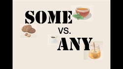 Confusing English: Some vs. Any (Differenza tra SOME e ANY - Adatto per esami Cambridge) Instructional Video