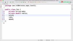 Java Programming for Complete Beginners - Java 16 - Step 02 - OOPS Example - Fan Class - Deciding State and Constructors Instructional Video