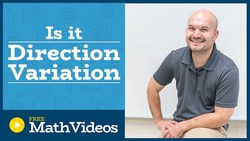 Master Determine if a given equation is an example of direct variation or not Instructional Video