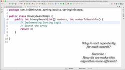 Spring Framework Master Class - Java Spring the Modern Way - Step 2-Understanding Tight Coupling Using the Binary Search Algorithm Example Instructional Video