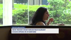 New Indian vegetarian restaurant opens in Stamford News Clip
