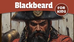 Blackbeard the Pirate for Kids | Edward Teach Instructional Video