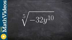 Taking the odd root of a negative term, fifth root Instructional Video