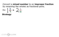 Converting Mixed Numbers to Improper Fractions Instructional Video