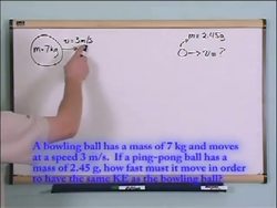 Kinetic Energy And The Work - Energy Theorem: Solving a final problem Instructional Video