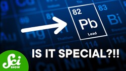 Why Does Everything Decay Into Lead Instructional Video