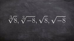 Tutorial - Learn the basics for taking the root of a number even and odd, cuberoot(8), cuberoot(-8) Instructional Video