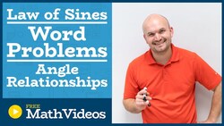 Master Solving word problems using the law of sines and angle relationships Instructional Video