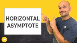 What is a horizontal asymptote Instructional Video