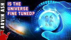 Is the Universe Fine-Tuned for Life? Arguments For and Against Instructional Video