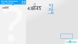 KS2 Primary Maths Age 13-17 - Calculations: Written Division - Explained Instructional Video