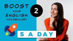 English Five a Day #2 - Expand Your Vocabulary Instructional Video