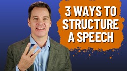 How to Structure a Persuasive Speech 3 More Ways (Part 2) Instructional Video
