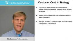 Customer Centric Strategy Instructional Video