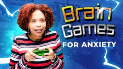 How Brain Games Can Reduce Your Anxiety and Depression Instructional Video
