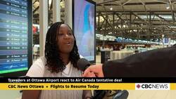 Travellers at Ottawa airport relieved that Air Canada strike is over News Clip