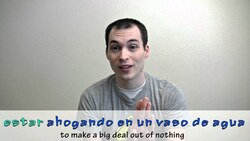 How to say, "to make a mountain out of a molehill" in Spanish (Día 10) Instructional Video