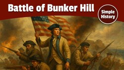 The Battle of Bunker Hill | American Revolution Instructional Video