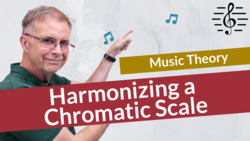 Harmonizing a Chromatic Scale is Not Impossible - Music Theory Instructional Video