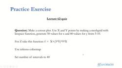 Data Science and Machine Learning (Theory and Projects) A to Z - Matplotlib for Data Visualization: Matplotlib Contour Plot Quiz Instructional Video