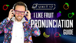 I like fruit: Part 3 - Pronunciation Guide Instructional Video