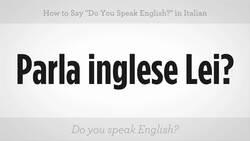 How to Say "Do You Speak English" in Italian Instructional Video