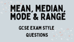 Mean, Median, Mode, and Range GCSE Questions Instructional Video