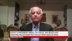 Egyptian President Sisi says forced displacement of Palestinians by Israel 'cannot be implemented' News Clip