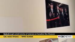 Walk through untold stories of WWII veterans at the Canadian War Museum News Clip