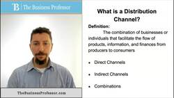 Marketing - What is a Distribution Channel Instructional Video