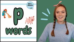 p' Words | Blending Phonics | CVC Words | p Words with Pictures | Learn to Read | British Teacher Instructional Video