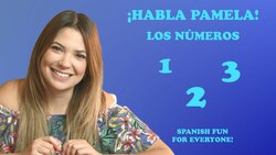 Numbers in Spanish 1-20 | Kids Learn Spanish | Habla Pamela Instructional Video