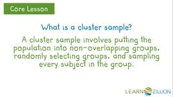 Determining Researcher Sampling Methods: Cluster Samples vs. Stratified Samples Instructional Video