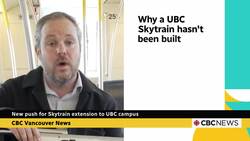 New push for Skytrain extension to UBC campus News Clip