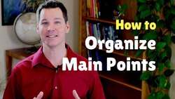How to Organize Main Points of a Presentation Instructional Video