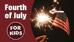 Independence Day | Fourth of July for Kids Instructional Video