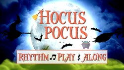 Hocus Pocus Rhythm Play Along: Beginner Version! Instructional Video