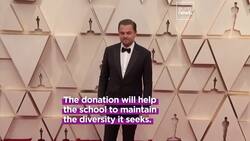 Pay it forward: Leonardo DiCaprio will fund scholarships in his old school News Clip