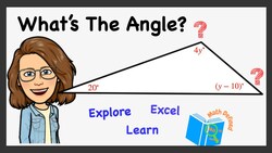 Finding Missing Angle Measures Using Simple Equations and the Triangle Sum Theorem Instructional Video