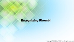 Recognizing Rhombi Instructional Video