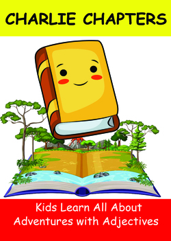 Charlie Chapters Early Language Learning - Adventures with Adjectives Instructional Video