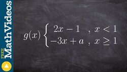 Find the value a that makes the piecewise functions continuous Instructional Video