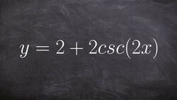 Learn How to Easily Graph the Cosecant Function by Graphing Sine Instructional Video
