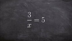 Solving a rational Equation Instructional Video