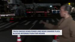 Truck knocks down power lines, wreaking havoc near Canarsie Plaza News Clip