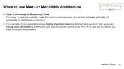 Design Microservices Architecture with Patterns and Principles - When to Use Modular Monolithic Architecture Instructional Video