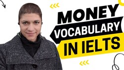 Money Vocabulary and Model Speaking Part 2 - IELTS Energy Podcast 1278 Instructional Video