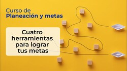 Cuatro herramientas para lograr tus metas Instructional Video